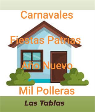 Casas de alquiler para Año Nuevo, MIl Polleras, Carnavales